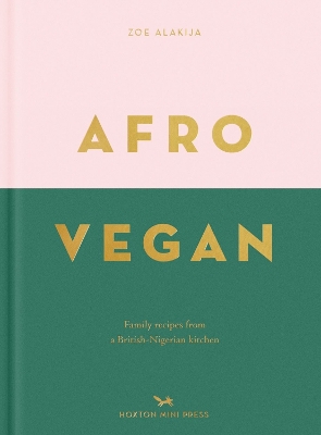 Afro Vegan: Family recipes from a British-Nigerian kitchen book