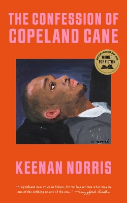 The Confession of Copeland Cane by Keenan Norris