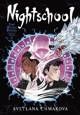 Nightschool: The Weirn Books Collector's Edition, Vol. 2 book