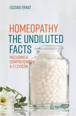 Homeopathy - The Undiluted Facts book