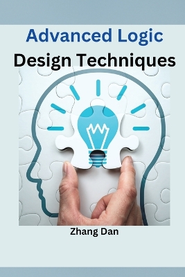 Advanced Logic Design Techniques book