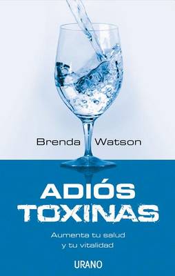 Adios Toxinas book