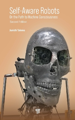 Self-Aware Robots: On the Path to Machine Consciousness book