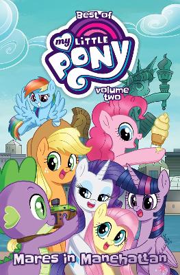 Best of My Little Pony, Vol. 2: Mares in Manehattan book