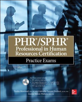 PHR/SPHR Professional in Human Resources Certification Practice Exams book