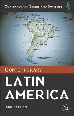 Contemporary Latin America by Ronaldo Munck