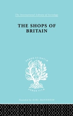 The Shops of Britain by Hermann Levy