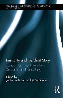 Liminality and the Short Story by Jochen Achilles