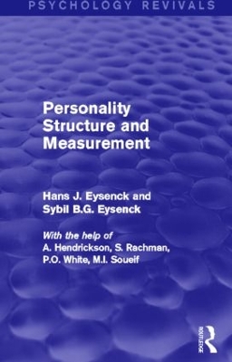 Personality Structure and Measurement (Psychology Revivals) by Hans J. Eysenck