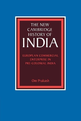 European Commercial Enterprise in Pre-Colonial India book