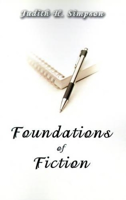 Foundations of Fiction book