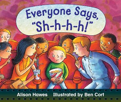 Rigby Literacy Early Level 2: Everyone Says Sh-h-h-h! (Reading Level 7/F&P Level E) book