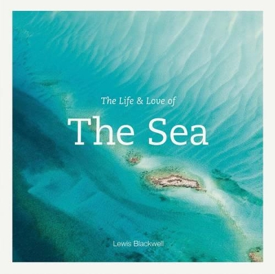 Life & Love of the Sea book