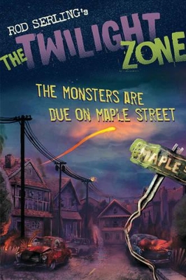 Monsters are Due on Maple Street book