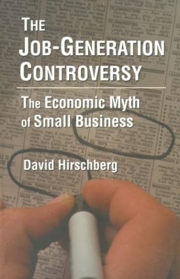 The Job-Generation Controversy by David Hirschberg