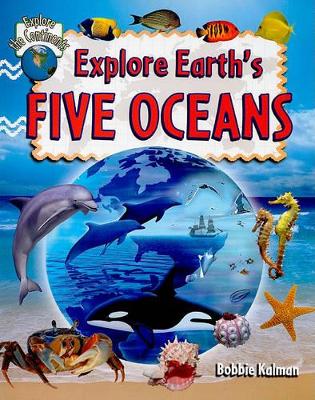 Explore Earths Five Oceans book