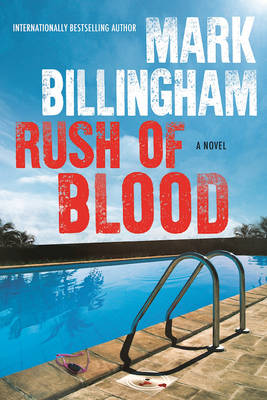 Rush of Blood by Mark Billingham