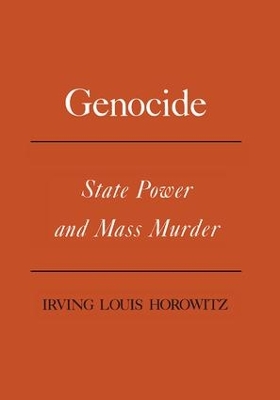 Genocide by Irving Louis Horowitz