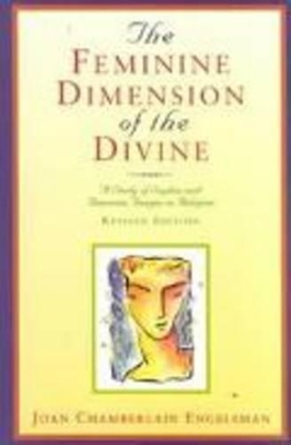 Feminine Dimension of the Divine book