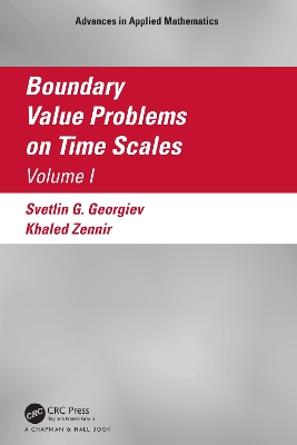 Boundary Value Problems on Time Scales, Volume I book