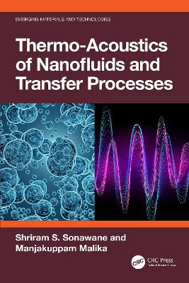 Thermo-Acoustics of Nanofluids and Transfer Processes book