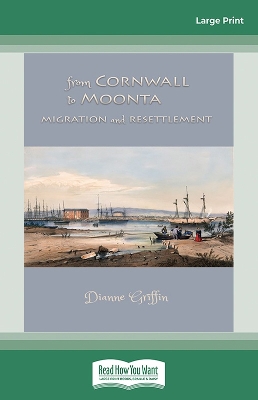 From Cornwall to Moonta: migration and resettlement book