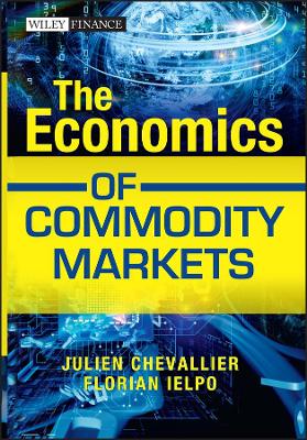 Economics of Commodity Markets book