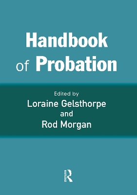 Handbook of Probation by Loraine Gelsthorpe