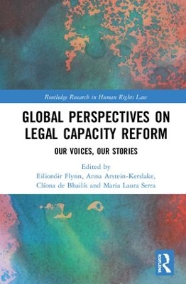 Global Perspectives on Legal Capacity Reform book