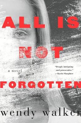 All Is Not Forgotten book