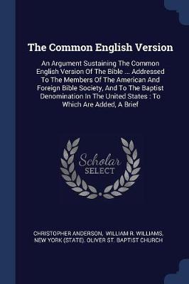 The Common English Version by Christopher Anderson