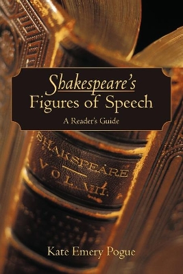 Shakespeare's Figures of Speech: A Reader's Guide book