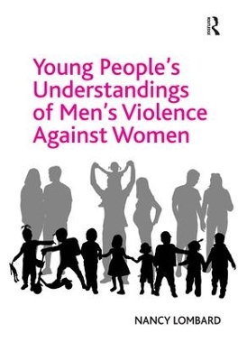 Young People's Understandings of Men's Violence Against Women book