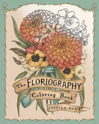 Floriography Coloring Book book