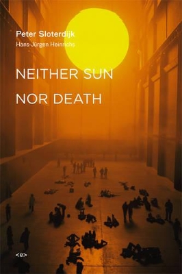 Neither Sun nor Death book