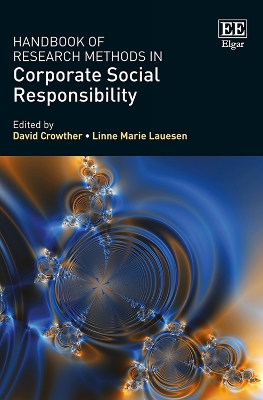 Handbook of Research Methods in Corporate Social Responsibility by David Crowther