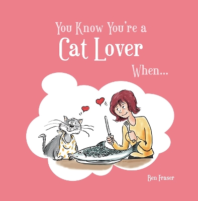 You Know You're a Cat Lover When... book