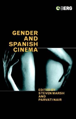 Gender and Spanish Cinema book