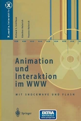 Animation und Interaktion im WWW: Mit Shockwave und Flash book