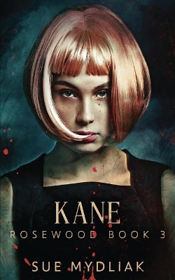 Kane by Sue Mydliak