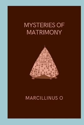 Mysteries of Matrimony book