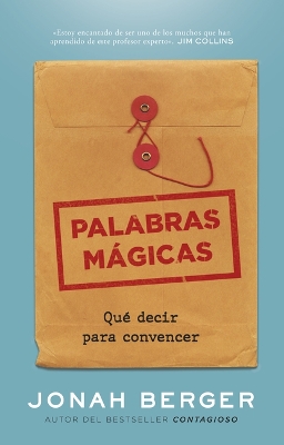 Palabras Mágicas (Magic Words Spanish Edition) book