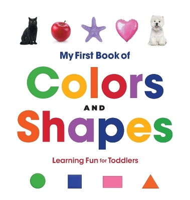 My First Book of Colors and Shapes book