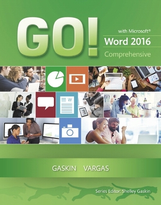 GO! with Microsoft Word 2016 Comprehensive book
