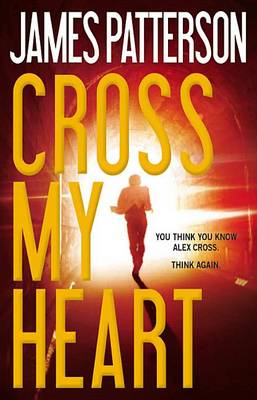 Cross My Heart by James Patterson