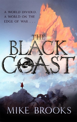 The Black Coast: The God-King Chronicles, Book 1 book