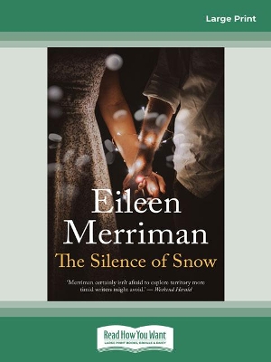 The Silence of Snow by Eileen Merriman