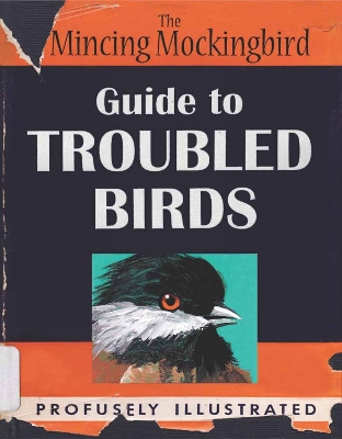 Guide To Troubled Birds book