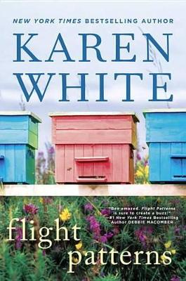 Flight Patterns by Karen White