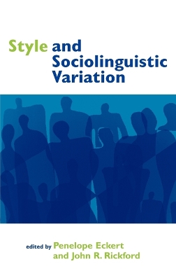 Style and Sociolinguistic Variation book